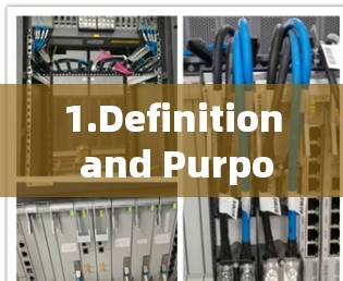 1.Definition and Purpose: 1.Definition and Purpose: